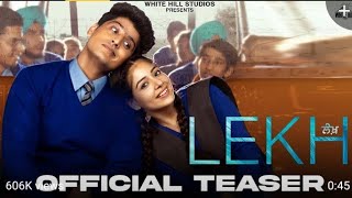 LEKH (Official Teaser) Gurnam Bhullar | Tania | Jagdeep sidhu | Punjabi movie | Rel on 1st April