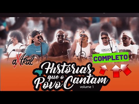 GRUPO AXTRAL - HISTÓRIAS QUE O POVO CANTAM - SO PAGODE TOP V.1 RODA DE SAMBA
