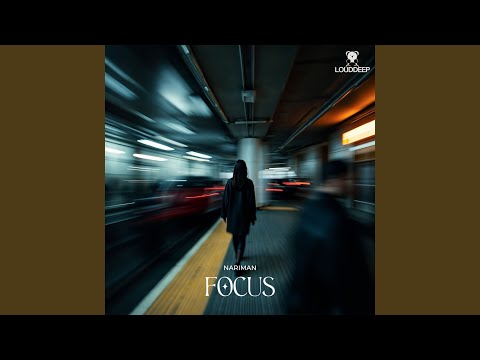 Focus