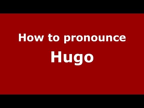 How to pronounce Hugo (Romanian/Romania)  - PronounceNames.com