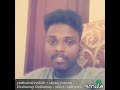 Chellame Chellame Short Smule In Satyam