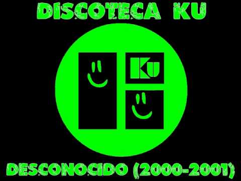 Discoteca KU - Desconocido (Año2000-2001)