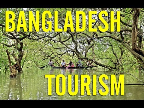 Bangladesh: The Emerging Tourist Destination in Asia