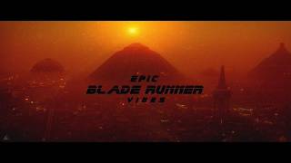 PURE & EPIC Blade Runner Ambient Music Done Right