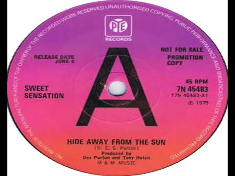 Sweet Sensation   Hide Away From The Sun 1975