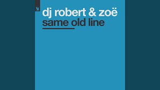 Same Old Line (Same Old Mix)