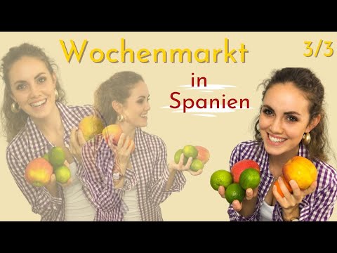 Auf dem Markt in Spanien - Finde dich zurecht! || vamos espanol