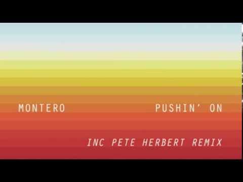 Montero - Pushin On (Pete Herbert Remix) (MG10D)