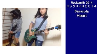 Audrey & Kate Play ROCKSMITH #713 - Barracuda - Heart ロックスミス