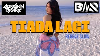 Download lagu REGGAE SLOW 🌴 || SPESIAL AKHIR TAHUN || TIADA LAGI || NEW REMIX 2025 mp3