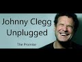 Johnny Clegg Unplugged The Promise