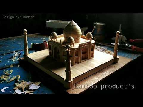 The Taj Mahal bamboo handicrafts by Romesh