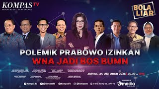 Download lagu LIVE - Polemik Prabowo Izinkan WNA Jadi Bos BUMN | BOLA LIAR mp3 Download lagu LIVE - Polemik Prabowo Izinkan WNA Jadi Bos BUMN | BOLA LIAR mp3