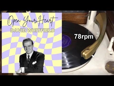 David Whitfield With Mantovani And His Orchestra - Open Your Heart, 1955, Decca - F.10458, 78 RPM