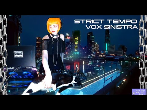 Vox Sinistra - Strict Tempo 07.28.2022 (EBM, Darkwave, Italo, Electro, Post-Punk, Indie Dance)