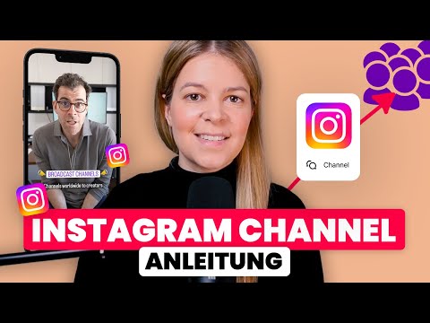 Instagram Broadcast Channel Tutorial (deutsch) 📲 komplette IG Channel Anleitung 📈 einfach erklärt