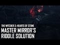 The Witcher 3: Hearts of Stone - Master Mirror's ...