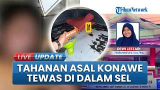 Hasil Autopsi Napi Asal Konawe yang Meninggal Mendadak di Sel Rutan Kendari, Tak Ada Tanda Kekerasan