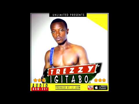 Igitabo by Trezzy (Prod by Li john_Unlimited records)