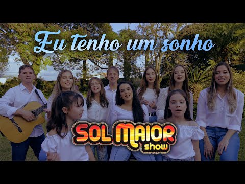 Sol Maior Show - Eu tenho um sonho (I Have a Dream ABBA) COVER
