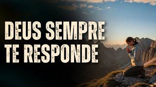 AS RESPOSTAS DE DEUS NEM SEMPRE VÊM EM PALAVRAS, MAS SIM EM CLARAS MUDANÇAS