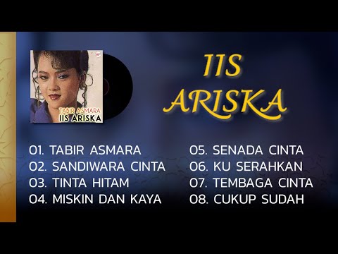 FULL ALBUM TABIR ASMARA - IIS ARISKA
