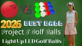 TaylorMade Project S Golf Balls vs GoSports Light Up LED Golf Balls Review and Comparison