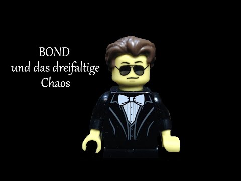 Chaosfalter - BOND und das dreifaltige Chaos