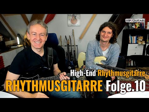 Rhythmusgitarre Folge 10 - High-End Beispiele der besten Gitarristen