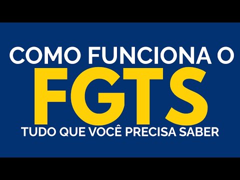 Vídeo: FGTS: Fundo de Garantia, regras e direitos