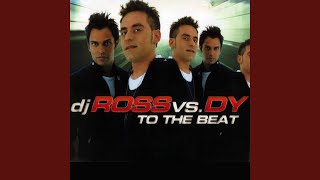 To the Beat (DJ Ross Happy Club Mix)
