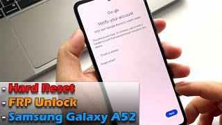 Hard Reset & FRP Unlock Samsung Galaxy A52