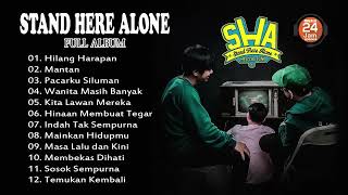 STAND HERE ALONE FULL ALBUM MUSIK 24 JAM INDONESIA...