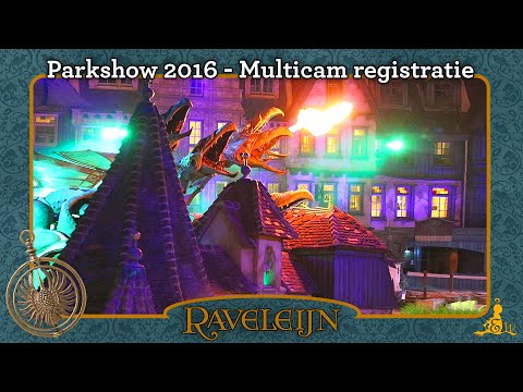 [#Efteling] Raveleijn - Parkshow 2016 - Multicam registratie