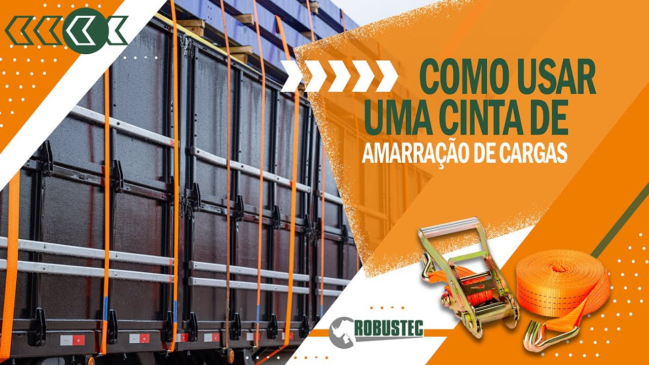 Como amarrar carga usando Cinta de Amarração