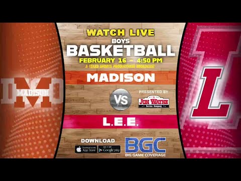 Madison v L.E.E. - Boys Basketball BGC - 20240216