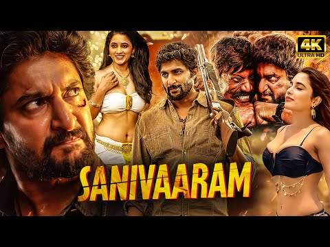 Sanivaaram Full Movie | New 2025 Released Hindi Dubbed South Action Movie | NANI, Priyanka Mohan