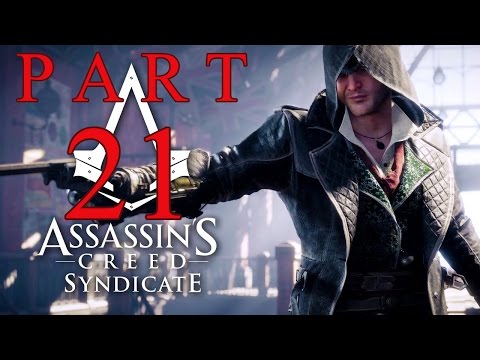Assassin's Creed Syndicate Gameplay Walkthrough Part 21 – Sequence 6 – Jacob Frye Quests