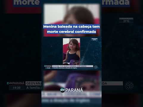 Menina baleada na cabeça em Ponta Grossa tem morte cerebral confirmada | SBT Paraná