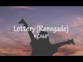 Lottery (Renegade) - K CAMP (Lyric Video)