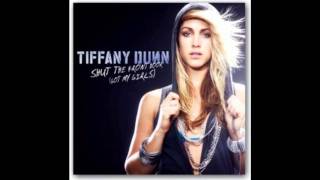 Tiffany Dunn - Shut The Front Door / Dannii Minogue vs. Flower Power - You Won&#39;t Forget About Me