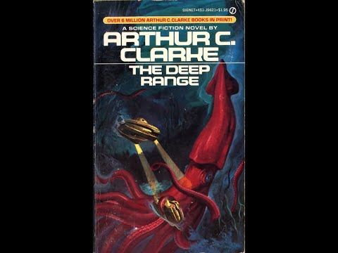 THE DEEP RANGE by Arthur C. Clarke