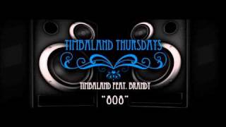 Timbaland Feat. Brandy - &quot;808&quot; (HQ)