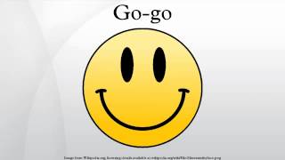 Go-go