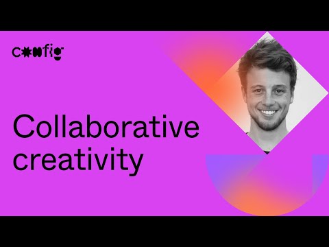Collaborative creativity - Nikolas Klein (Config 2021) - YouTube
