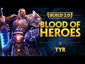 Build SMITE 2.0 :: Tyr :: Blood of Heroes [solo ...