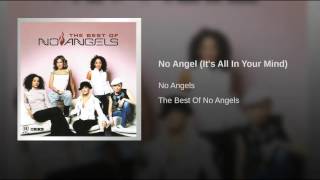 No Angel (It's All In Your Mind)