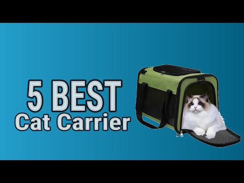 5 Best Cat Carrier