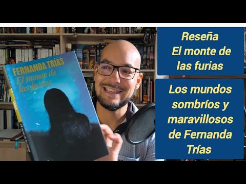 Reseña El monte de las furias de Fernanda Trías