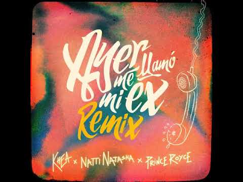 Khea ft. Natti Natasha, Prince Royce - Ayer Me LLamó Mi Ex (Video Oficial) REMIX #AMLME